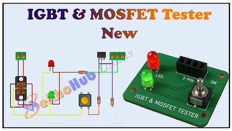IGBT- en MOSFET-testercircuit | DIY-elektronicaproject met LED