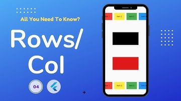 Row and Column in Flutter | Flutter Tutorial 04
