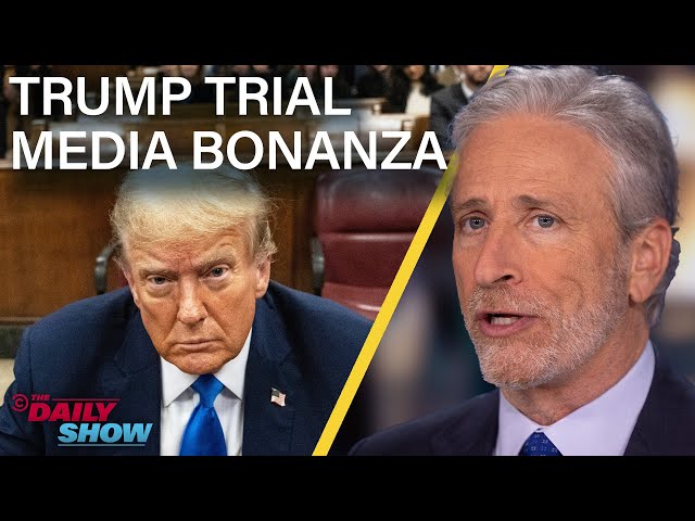 Jon Stewart Slams Media for Breathless Trump Trial Coverage | The Daily Show class=