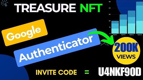 treasure Nft Google authenticator process video #treasure #nft