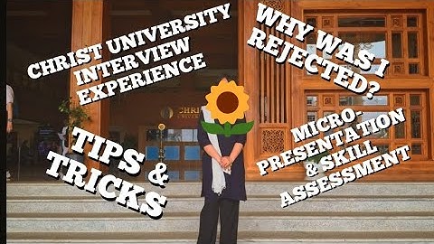 Christ University Interview Experience (I GOT IN)/ B.Sc Psychology tips/ Interview tips/ MP, SA tips
