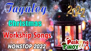 Paskong Pinoy Medley 🎅 100 Tagalog Christmas Nonstop Songs 2022 🎄Christmas Songs By Jose Mari Chan