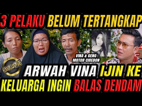 KASUS VINA CIREBON KELUARGA UNGKAP CERITA SEBENARNYA!! 8 TAHUN BERLALU PELAKU MASIH ADA YANG BEBAS!