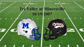 Minersville vs. Tri-Valley (10/19/2007)