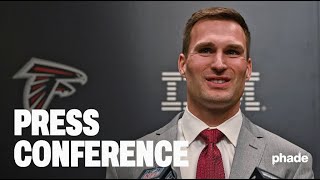 Celebrity QB Kirk Cousins Introductory Press Conference | Atlanta Falcons Wealth