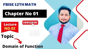 Domain of Function || Ch 1 Function and Limits || 12th Class Math