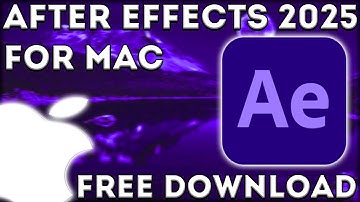 Adobe After Effects 2025 for MAC 🍎 How to Download & Install After Effects 2025 for M4 - M1 🔥