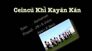 Video thumbnail of "Kayan song"