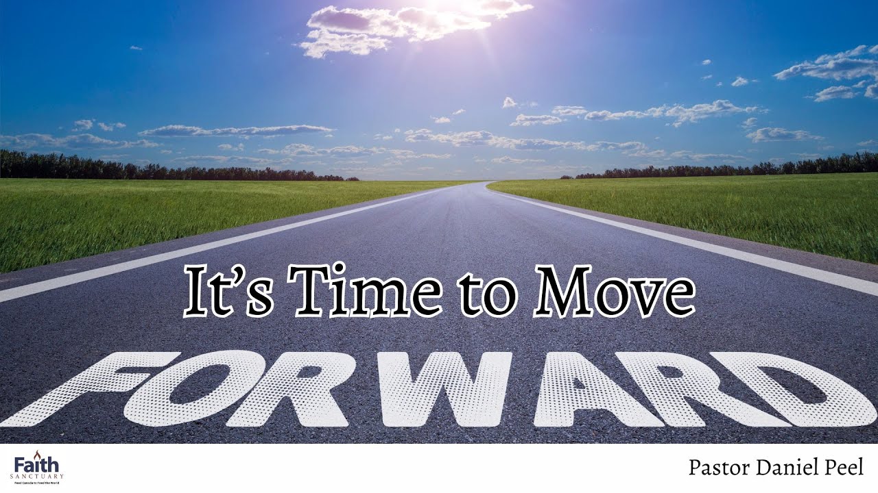 Time To Move Forward - October 26, 2025 - YouTube