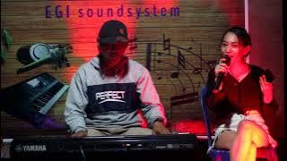 TAK PERNAH KU JATUH CINTA||RITA SUGIARTO_COVER;NITA@Egi sound system