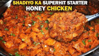 🍯 HONEY CHILLI CHICKEN 🍗 - Mumbai Ki Shadiyo Ka Super Hit Starter ki Making | Zainab CookHouse