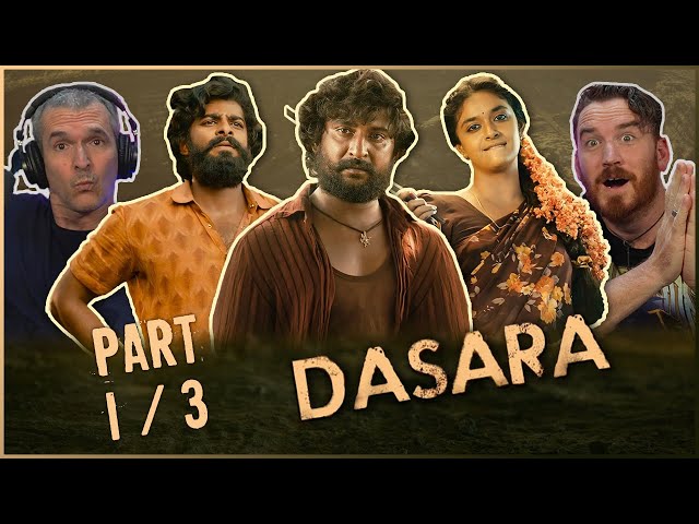 DASARA MOVIE REACTION Part 1/3! | Nani class=