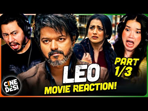 LEO Movie Reaction Part 1/3! | Vijay | Sanjay Dutt | Trisha Krishnan | Lokesh Kanagaraj