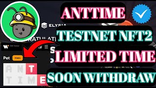 Anttime NFT TestNet 2। Anttime TestNet NFT Mint।Anttime New Update । Anttime Launch Soon। screenshot 4