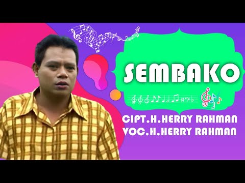 H.Herry Rahman - Sembako. (Official Music Video)