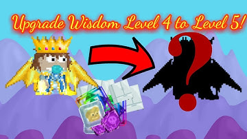 Upgrading Ancestral Totem of Wisdom Level 4-5 [THE END?!] | Growtopia