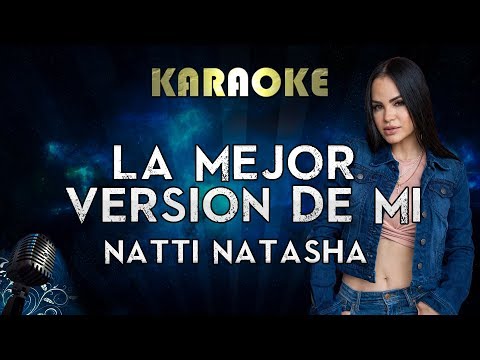 Natti Natasha - La Mejor Version De Mi