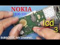 Nokia mobile 100  101 display  LCD light solution  1000% tested