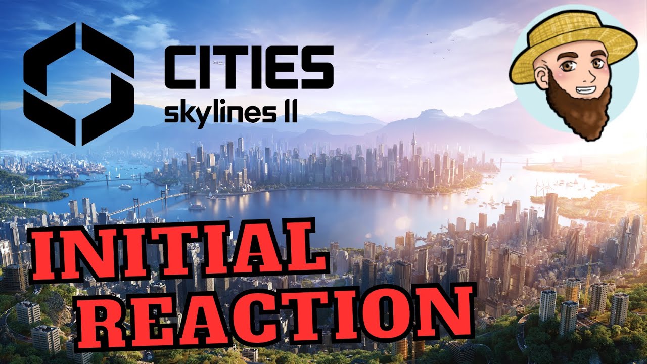 Cities Skylines 2 Trailer Reaction - THE HYPE IS REAL! - YouTube