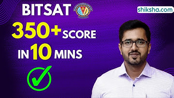 BITSAT Exam | Can I Score 350+? | Tips