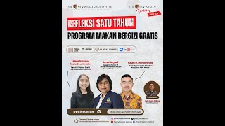 TIF 128 – Satu Tahun Program Makan Bergizi Gratis