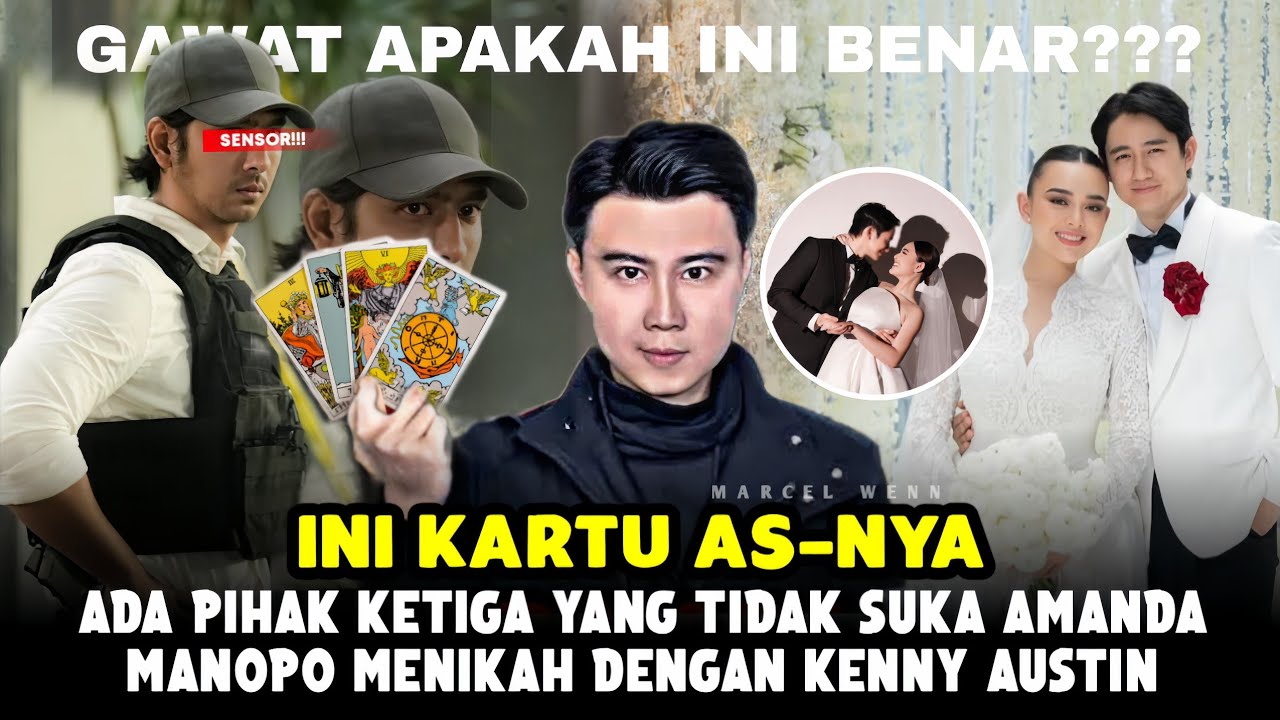 MARCELWEN MERAMAL ADA PIHAK KETIGA YANG TIDAK SUKA AMANDA MANOPO MENIKAH DENGAN KENNY AUSTIN