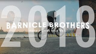 Good Stories, Told Well | Barnicle Brothers 2018