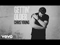 Chris Young - Gettin
