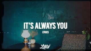 Video thumbnail of "Tate Brusa - It's Always You (Lyrics)"