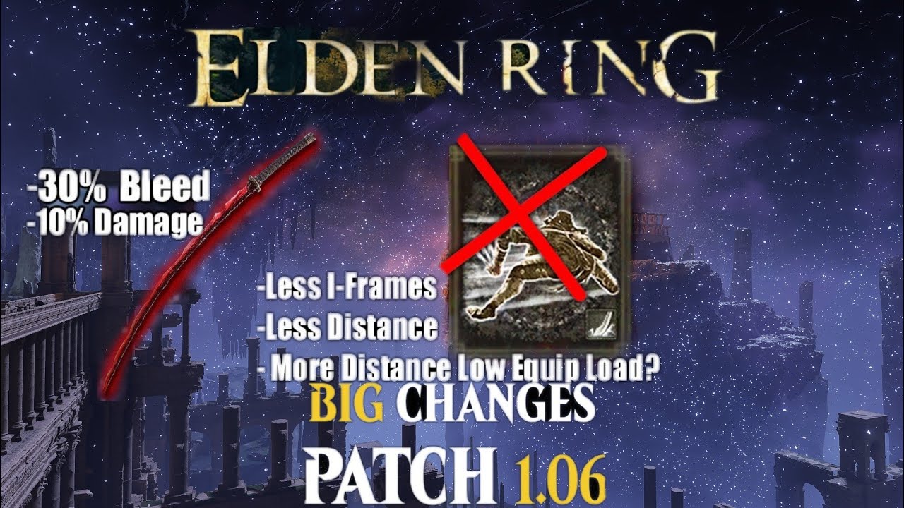 Elden Ring Patch 1.06 Rivers of Blood Nerfs, Bloodhound Steps Nerfs, Balance Changes, and Bug Fixes