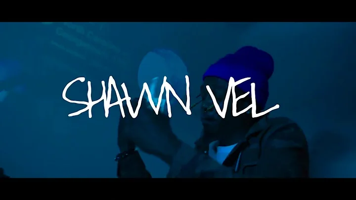 SHAWN VEL - BOSS UP (OFFICIAL VIDEO)