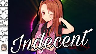 Nightcore - Indecent - Lyrics