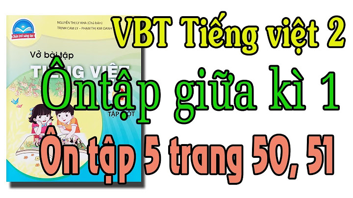 Bài tập tiếng việt lớp 2 tuần 11 trang 50 năm 2024