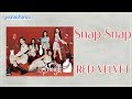 RED VELVET(レッドベルベット) - &#39;SNAP SNAP&#39; Lyrics Color Coded |Kan|Rom|Ina|