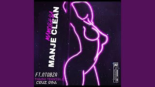 Manje (feat. Thash Terrible & Cruz RSA)