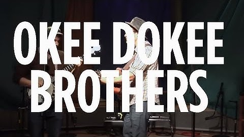 Okee Dokee Brothers - Haul Away Joe [LIVE @ SiriusXM]