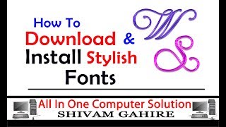 How To Download And Install Stylish Fonts In Pc / Laptop screenshot 3