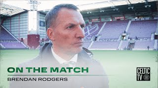 Brendan Rodgers On the Match | Hearts 1-4 Celtic | Champions to the four in Capital!