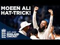 Moeen ali takes amazing hattrick  south africa v england 2017  england cricket