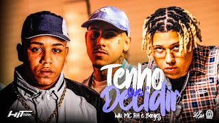 Video thumbnail of "Eu Tenho Que Me Decidir - MC PH, Borges, Wiu (Pedro Lotto, Wey)"