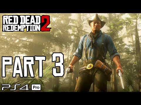 Red Dead Redemption 2 Gameplay Walkthrough, Part 3 - BLACKWATER! (RDR 2 PS4  Pro Gameplay) 