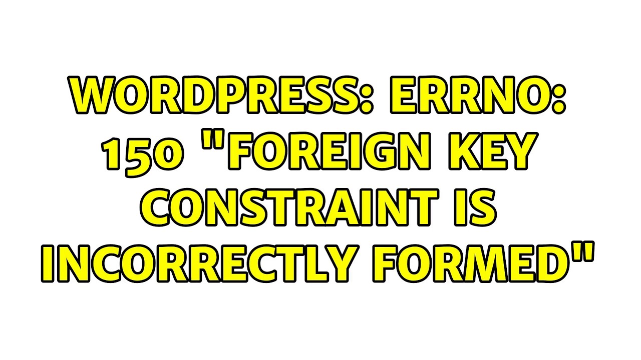 Errno t c. Constraint Foreign Key. Errno_t.