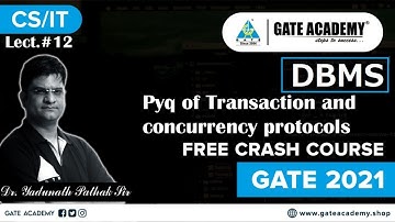 Pyq of Transaction and Concurrency Protocols | DBMS | Free Crash Course by Pathak Sir| CS/IT