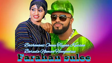 Farahan Sulee Bashananii Onnee Tiyyaa Keessaa New Ethiopian Oromo Music 2023( Official Video)