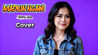 MADIUN NGAWI _ SONNY JOSZ  ( LIRIK ) _ COVER SOLO PIANO by AIdoet Music