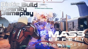 Mass Effect Andromeda - Biotic Build Insanity Gameplay - Ryder Goes Super Saiyan!