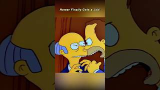 Homer Finally Gets a Job!