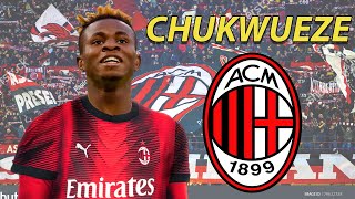 Samuel CHUKWUEZE ● Welcome to AC Milan ⚫🔴🇳🇬