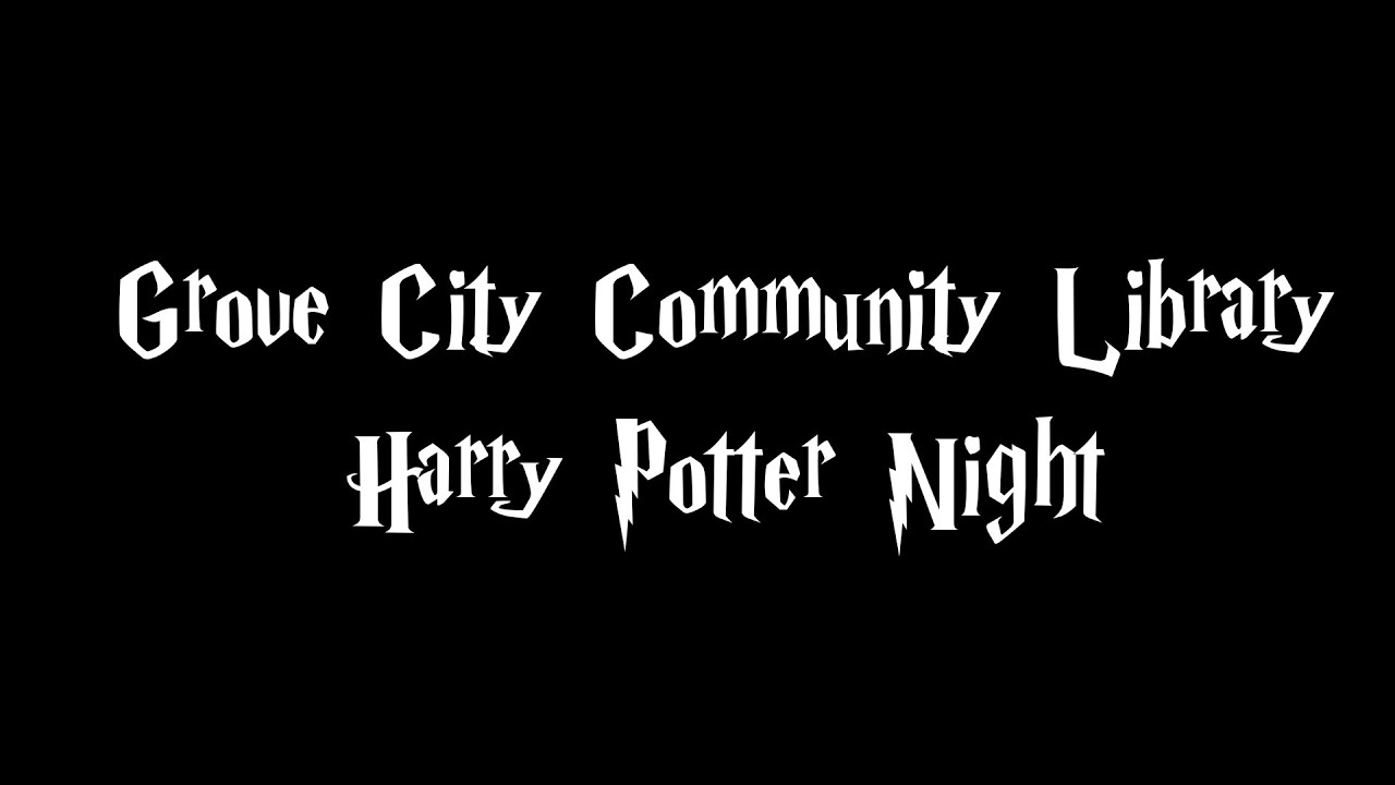 Harry Potter Grove City Community Library YouTube