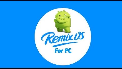 How to Install Remix OS in Windows PC